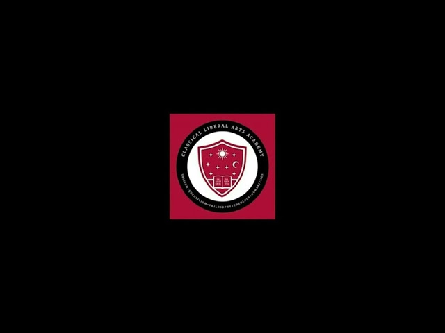 Classical Liberal Arts Academy Podcast