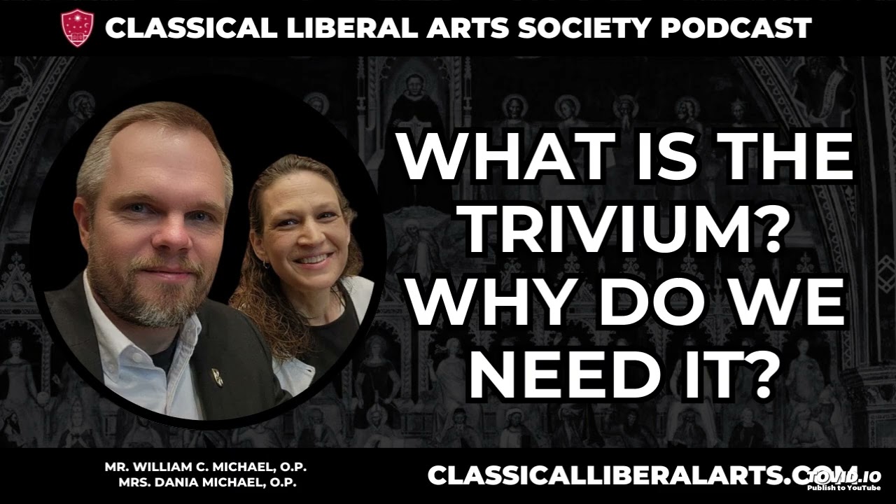 Classical Liberal Arts Academy Podcast