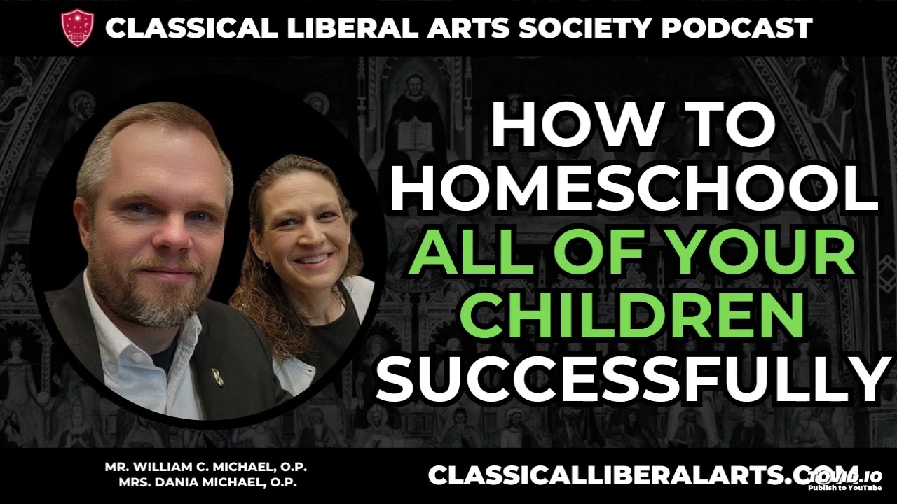 Classical Liberal Arts Academy Podcast
