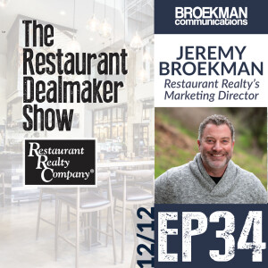 Jeremy Broekman | Podcast Producer & Marketing PR Director | Ep#34🎙The Restaurant Dealmaker Show🎙