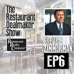 Steve Zimmerman & Jeremy Broekman | Zims Restaurants | Ep#6 🎙The Restaurant Dealmaker Show🎙