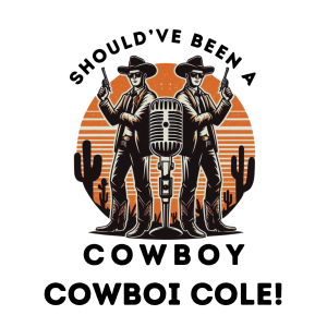 COWBOI COLE! E2