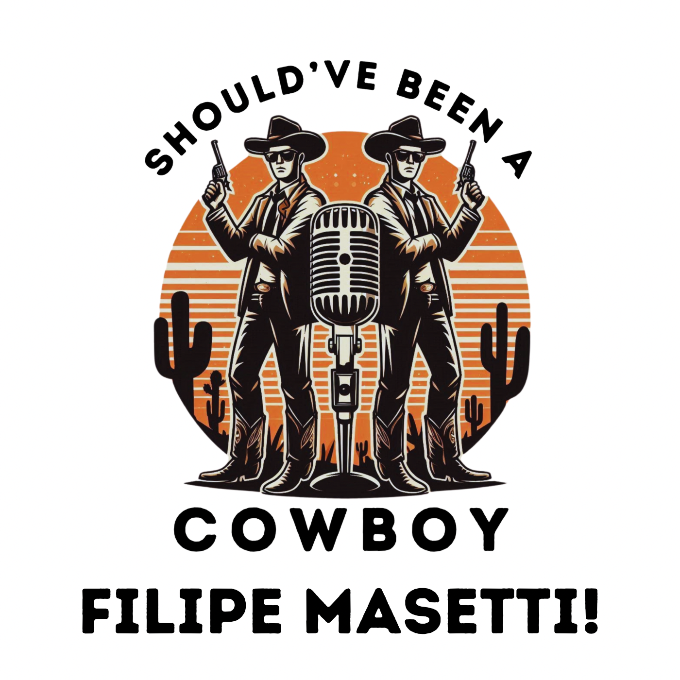 Should’ve Been A Cowboy Podcast