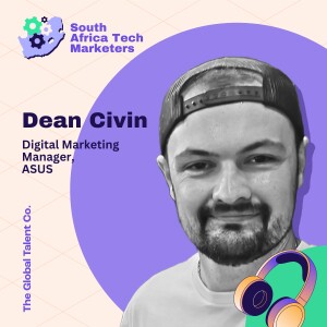 The One Skill Every Tech Marketer Needs (and Misses) - How Dean Civin went from Finance to Marketing Tech