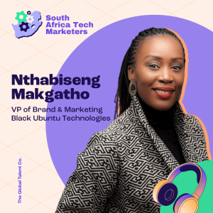 Marketing is the Business – Strategic Lessons from Nthabiseng Makgatho