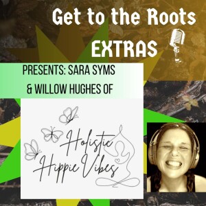 Sara Syms and Willow Hughes on Energy Healing, Sound Healing, and Music