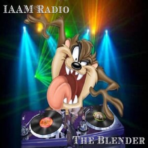 IAAM Radio  DJ Taz - The Blender - Audio EP4, 16 Feb 2025