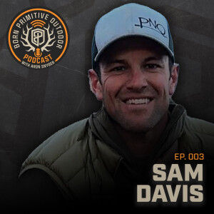 Ep.003: Sam Davis