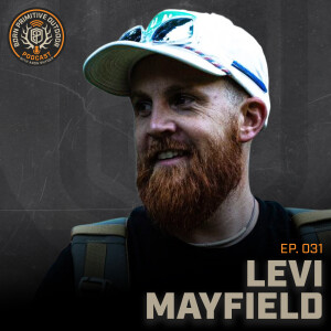 Taxidermist to Outdoor Cameraman with Levi Mayfield | Born Primitive Outdoor Podcast | Aron Snyder