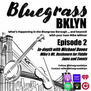 Bluegrass BKLYN - Episode 2