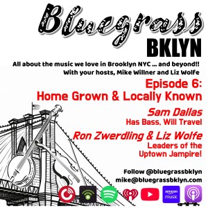 Bluegrass BKLYN - Episode 6