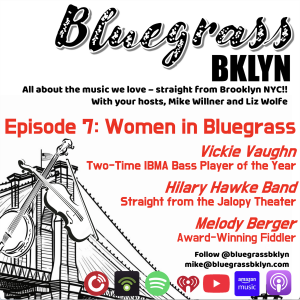 Bluegrass BKLYN - Episode 7