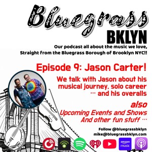Bluegrass BKLYN - Episode 9