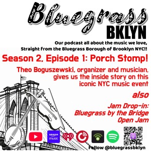 Bluegrass BKLYN - Season 2 Episode 1