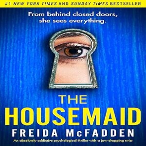 Deep dive into The Housemaid by Freida McFadden