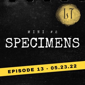 1.13 - Mini 2: Specimens (Evansville, IN)