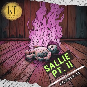 3.22 - Sallie, PT II (Atchison, KS)