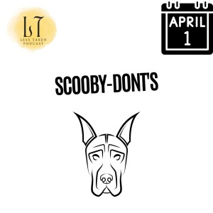 Scooby-Dont’s