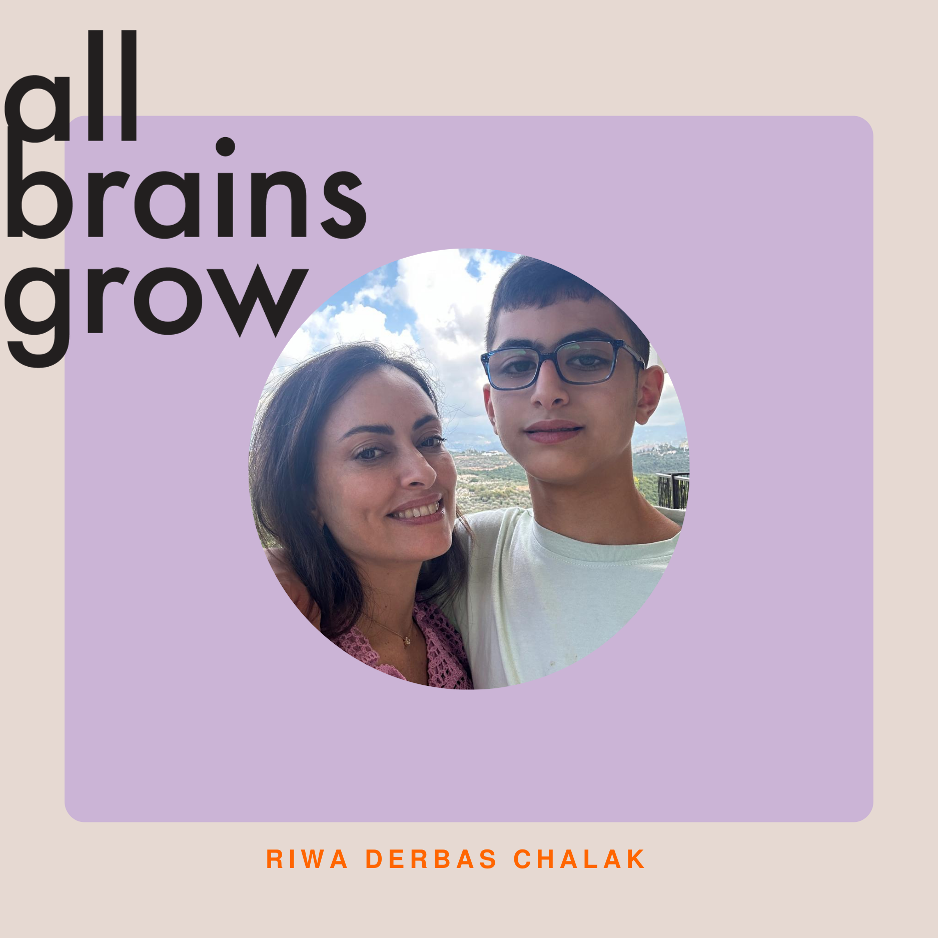 All Brains Grow