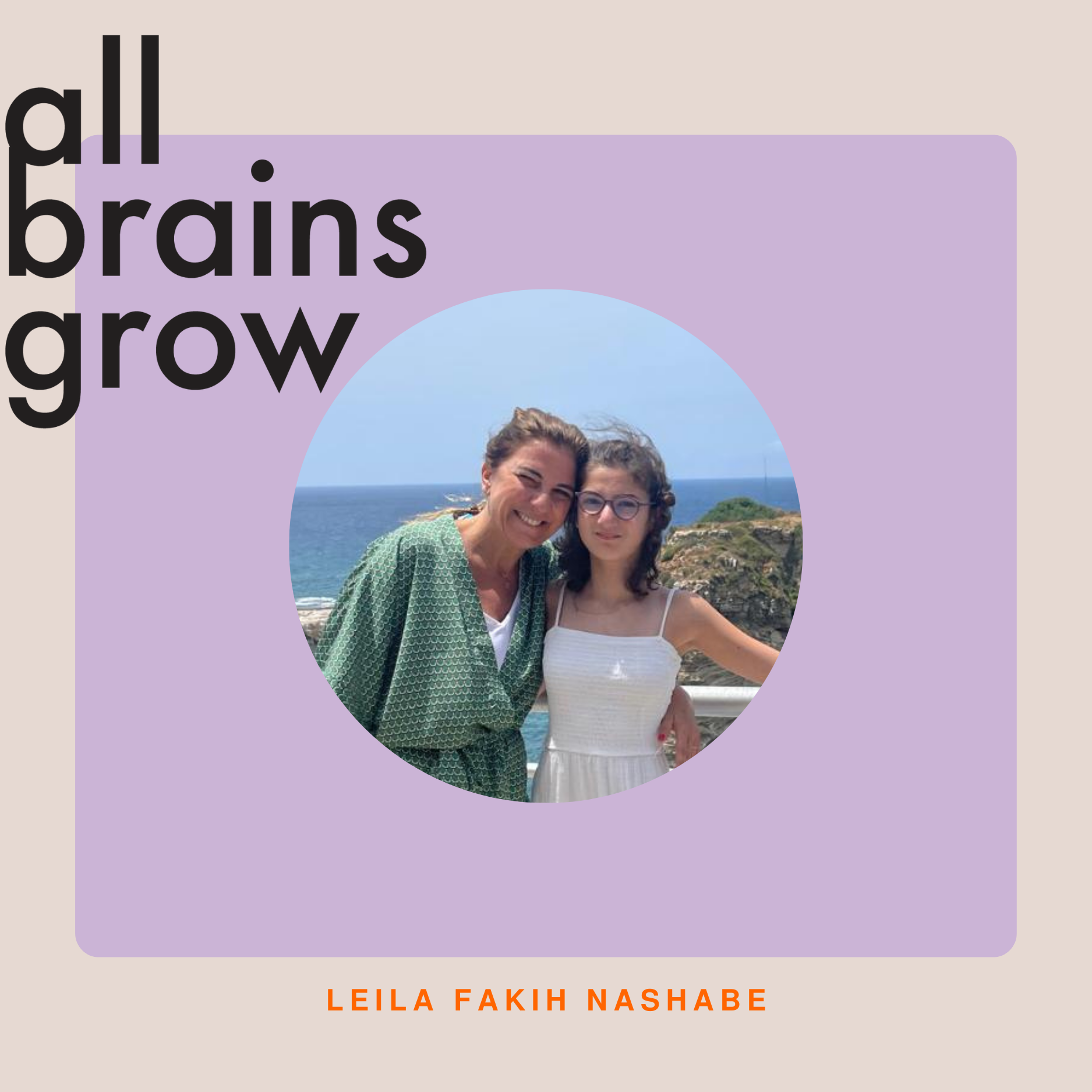 All Brains Grow