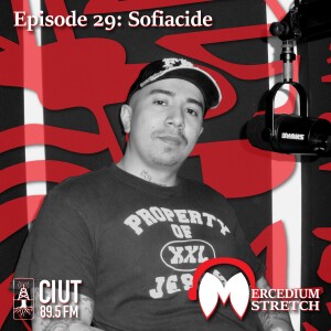 Mercedium Stretch Episode 29: Sofiacide