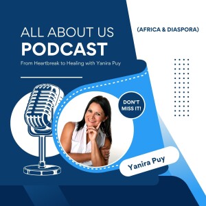 From Heartbreak to Healing with Yanira Puy