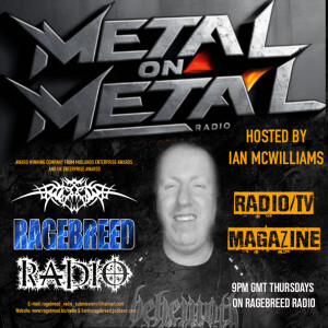 Metal On Metal - Hosted by Ian McWilliams - Together FM