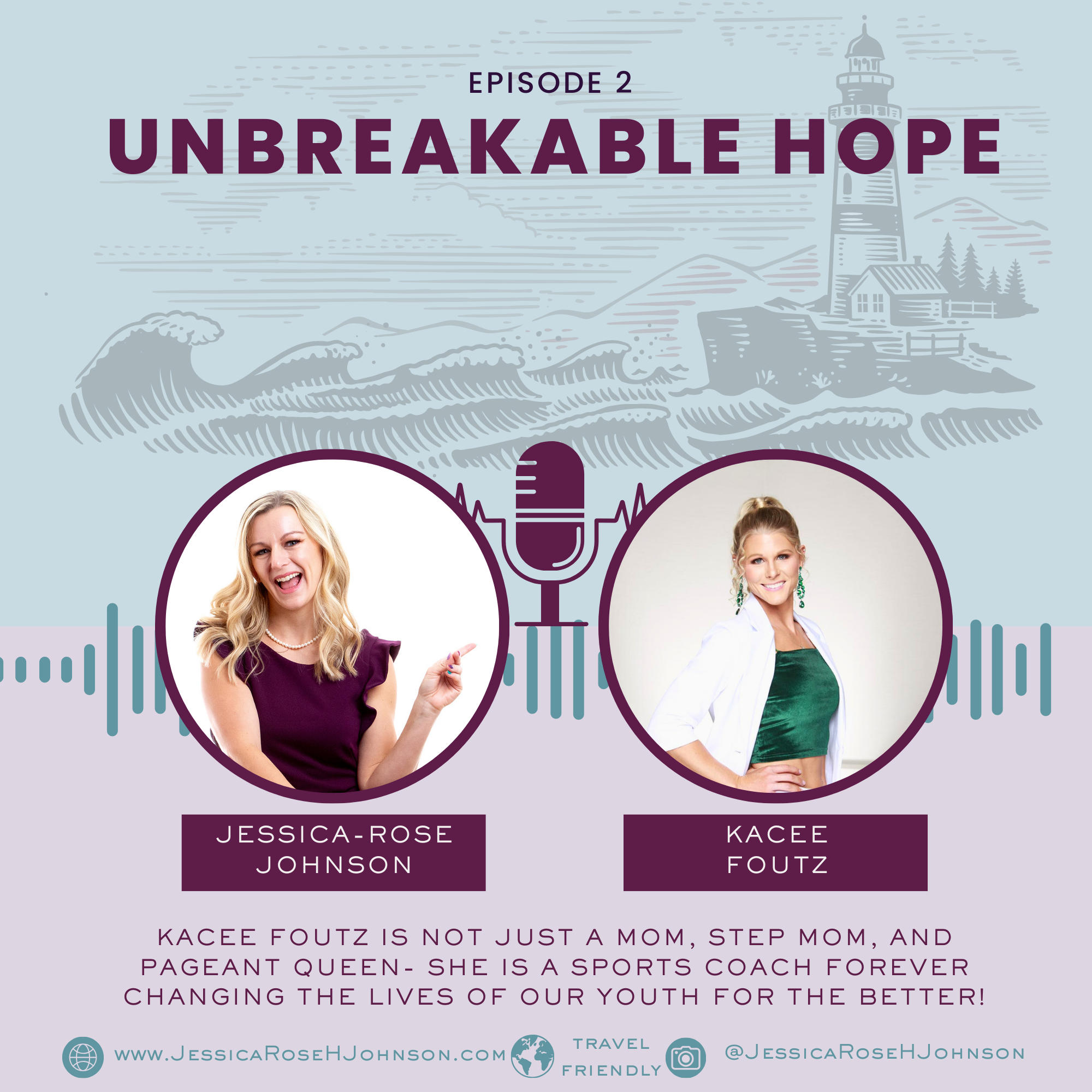Unbreakable Hope with Jessica-Rose