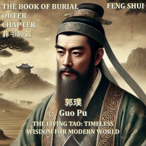 Book of Burial - Outer Chapter 葬书外篇