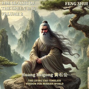 The Classic of the Green Bag Volume 2 (Feng Shui)