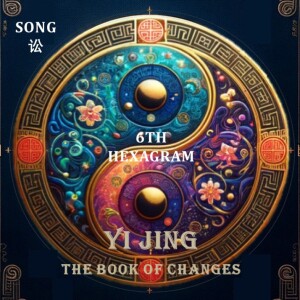 6th Hexagram Song (讼)