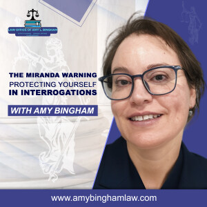 The Miranda Warning: Protecting Yourself in Interrogations