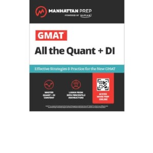 (PDF) GMAT All the Quant + DI: Effective Strategies & Practice for GMAT Focus + Atlas online: Effective Strategies & Practice for the New GMAT (Manhattan Prep GMAT Prep)     Kindle Edition Androi