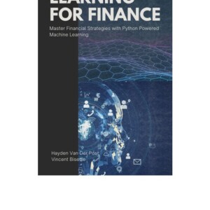 [PDF] Machine Learning for FInance: Master Financial Strategies with Python-Powered Machine Learning Ipad