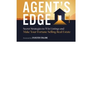 (PDF) The Agent's Edge: Secret Strategies to Win Listings and Make Your Fortune Selling Real Estate Full