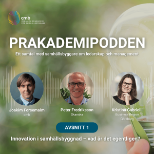 1. Innovation i samhällsbyggnadssektorn - vad är det egentligen?