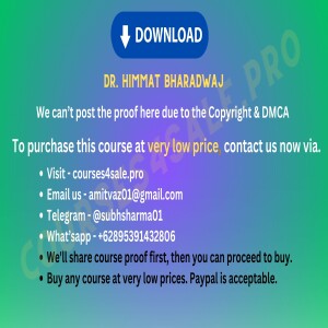 Rs 348–Dr. Himmat bharadwaj — Courses4sale.pro