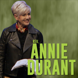 Rev. Annie Durant • 2025