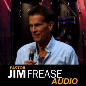 Pastor Jim Frease