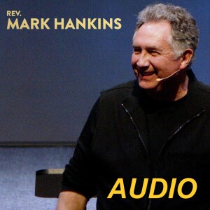 Rev. Mark Hankins 2023 • Monday Night