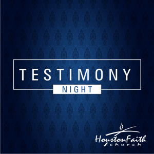 Testimony Night - May 2019