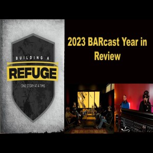BAR Cast * 2023 Year in Review