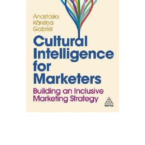 (PDF) Cultural Intelligence for Marketers: Building an Inclusive Marketing Strategy     1st Edition Android