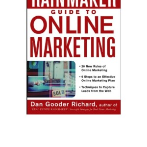 [PDF] Real Estate Rainmaker: Guide to Online Marketing     First Edition Full