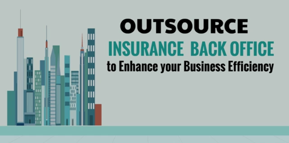 Insurance Back Office Outsourcing - Way to Improve Business Operations