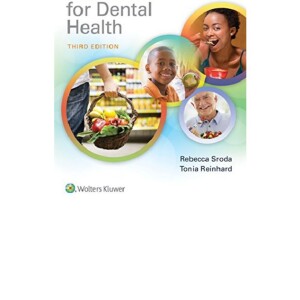 PDF Nutrition for Dental Health: A Guide for the Dental Professional: A Guide for the Dental Professional     3rd Edition Full