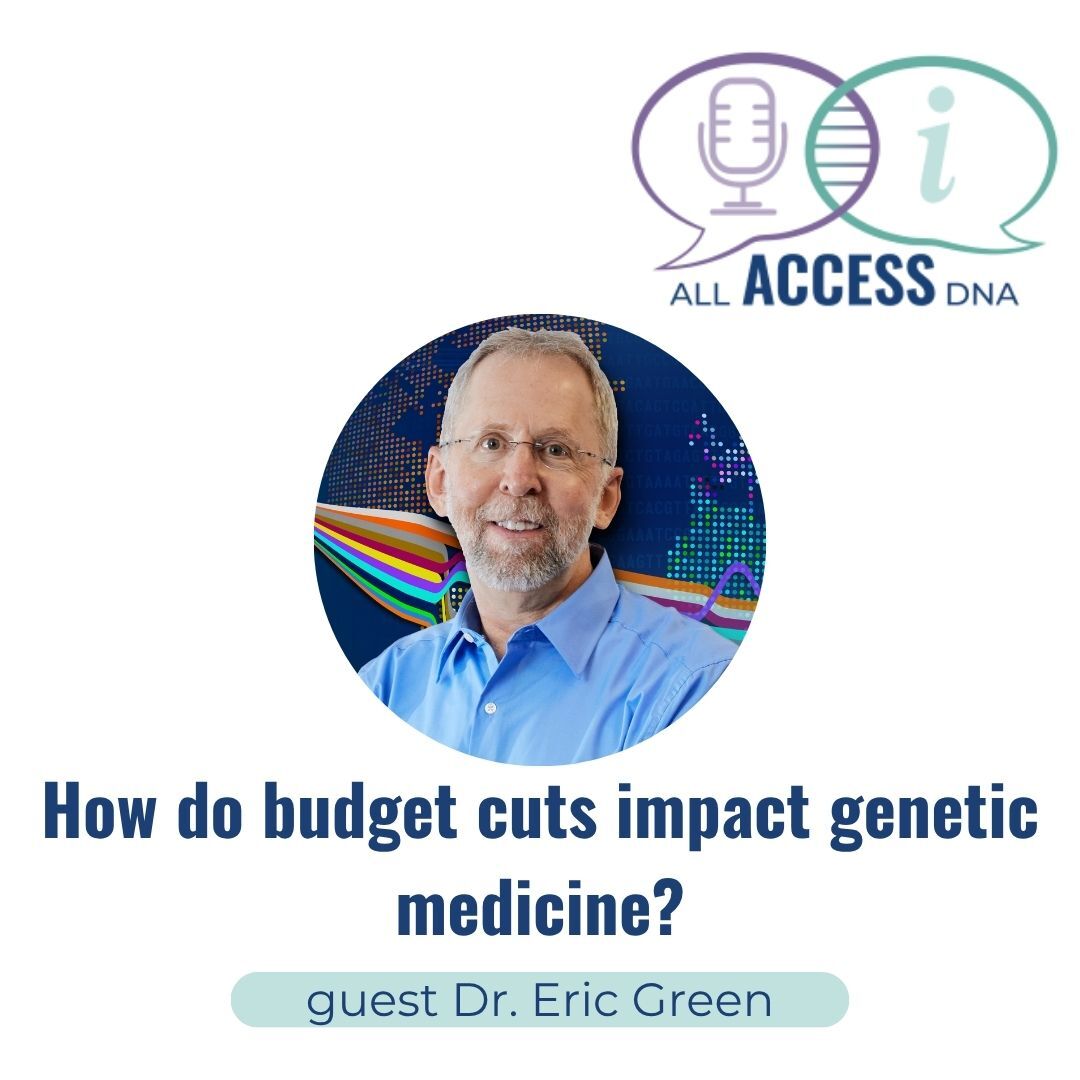 How do budget cuts impact genetic medicine?