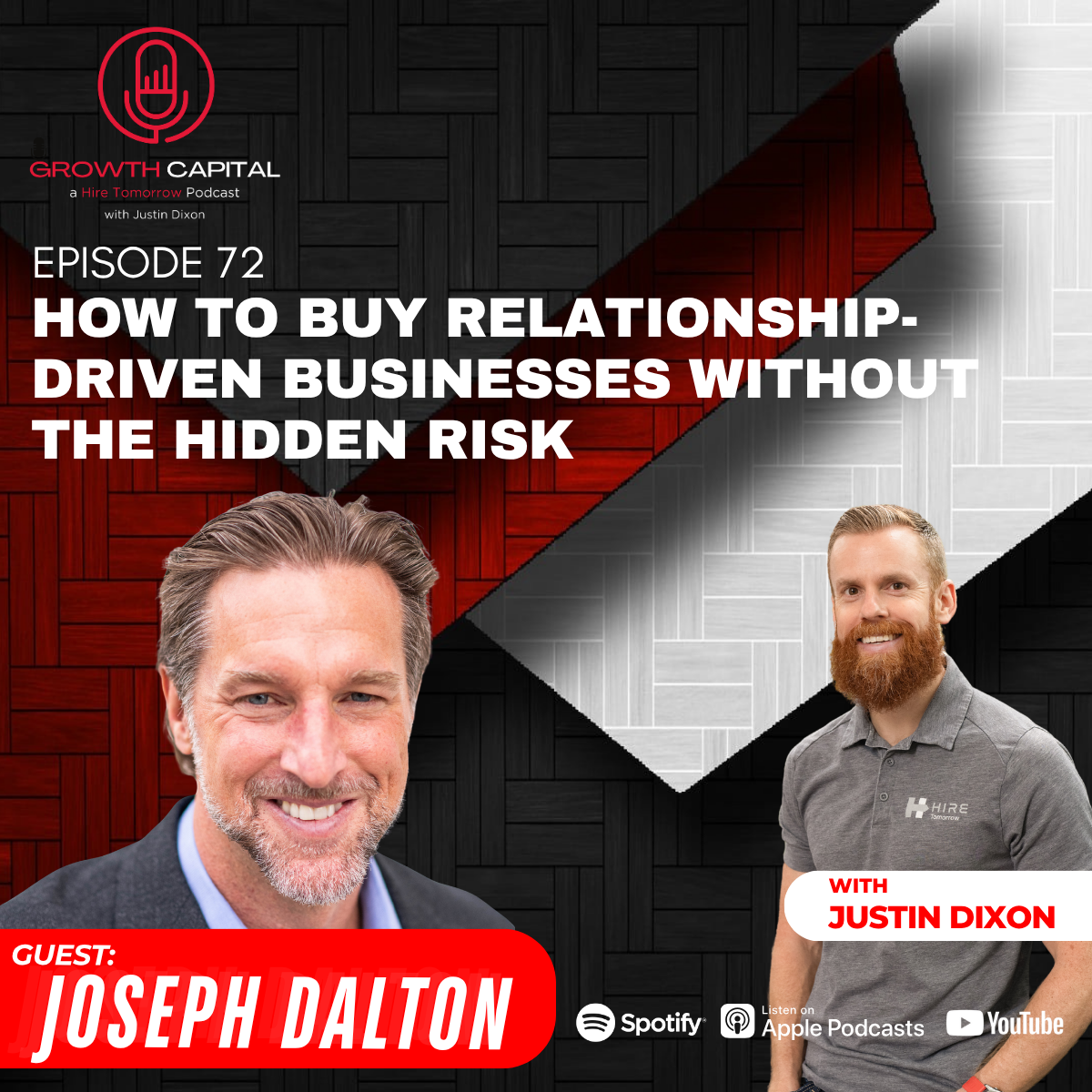 How to Buy Relationship-Driven Businesses Without the Hidden Risk with Joseph Dalton