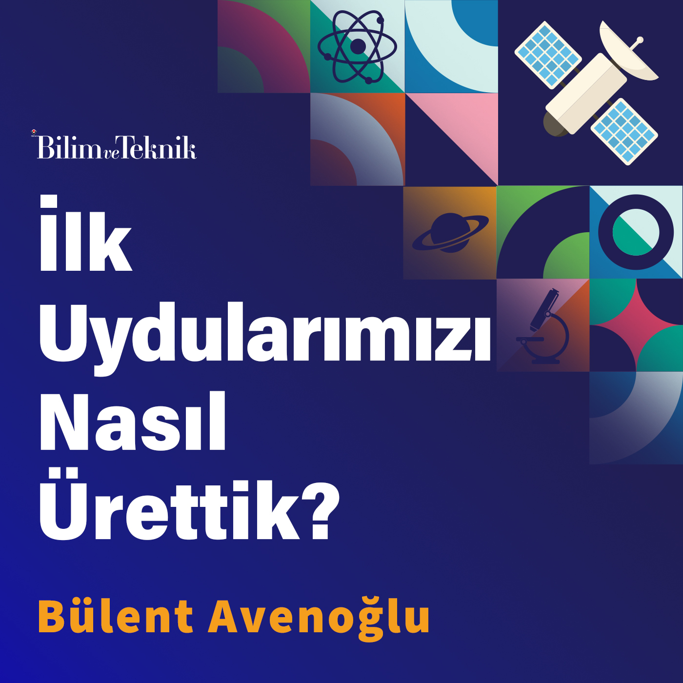 TÜBİTAK Bilim ve Teknik Podcast