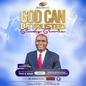 15.06.2025 GOD CAN BE TRUSTED